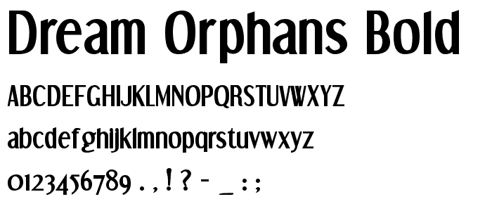 Dream Orphans Bold font